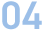 04